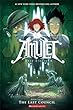 Amulet: Book 4: The Last Council. Book four, The last council /