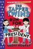 The Tapper twins run for president