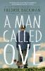 A Man Called Ove : a novel