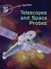 Telescopes and space probes