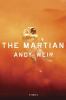 The martian : A Novel.