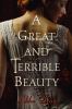 A great and terrible beauty : The Gemma Doyle Trilogy, Book 1