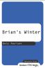 Brian's winter : Hatchet Series, Book 3