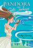 Pandora gets jealous : Mythic Miss-Adventures Series, Book 1.