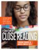 A close look at close reading : teaching students to analyze complex texts, grades 6-12