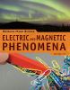 Electric and magnetic phenomena