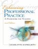 Enhancing professional practice : a framework for teaching