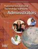 National educational technology standards for administrators