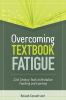 Overcoming textbook fatigue : 21st century tools to revitalize teaching and learning