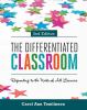 The differentiated classroom : responding to the needs of all learners