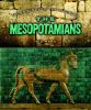 The Mesopotamians