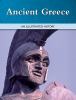 Ancient Greece : an illustrated history.