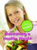 Maintaining a healthy weight