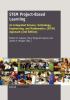 STEM project-based learning : an integrated science, technology, engineering, and mathematics (STEM) approach