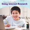 A smart kid's guide to doing Internet research
