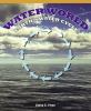 Water world : earth's water cycle