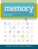Memory at work in the classroom : strategies to help underachieving students