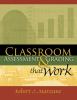 Classroom assessment & grading that work