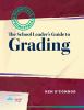 The school leader's guide to grading