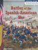 Battles of the Spanish-American War