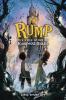 Rump : the true story of Rumpelstiltskin