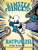 Hamster Princess : Ratpunzel