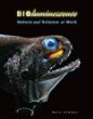 Bioluminescence : nature and science at work