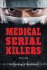 Medical serial killers