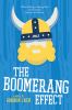 The boomerang effect : a novel