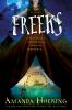 Freeks : a novel