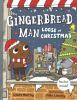 The Gingerbread Man loose at Christmas