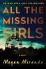 All the missing girls : a novel