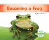 Becoming a frog