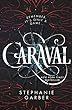 Caraval: Book 1