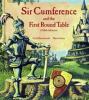Sir Cumference and the first round table : a math adventure