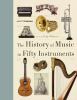 The History of music in fifty instruments