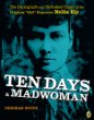 Ten days a madwoman : the daring life and turbulent times of the original "girl" reporter, Nellie Bly