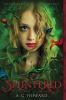 Splintered : a novel