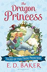 The dragon princess : book six in the tales of the frog princess