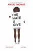 The hate u give