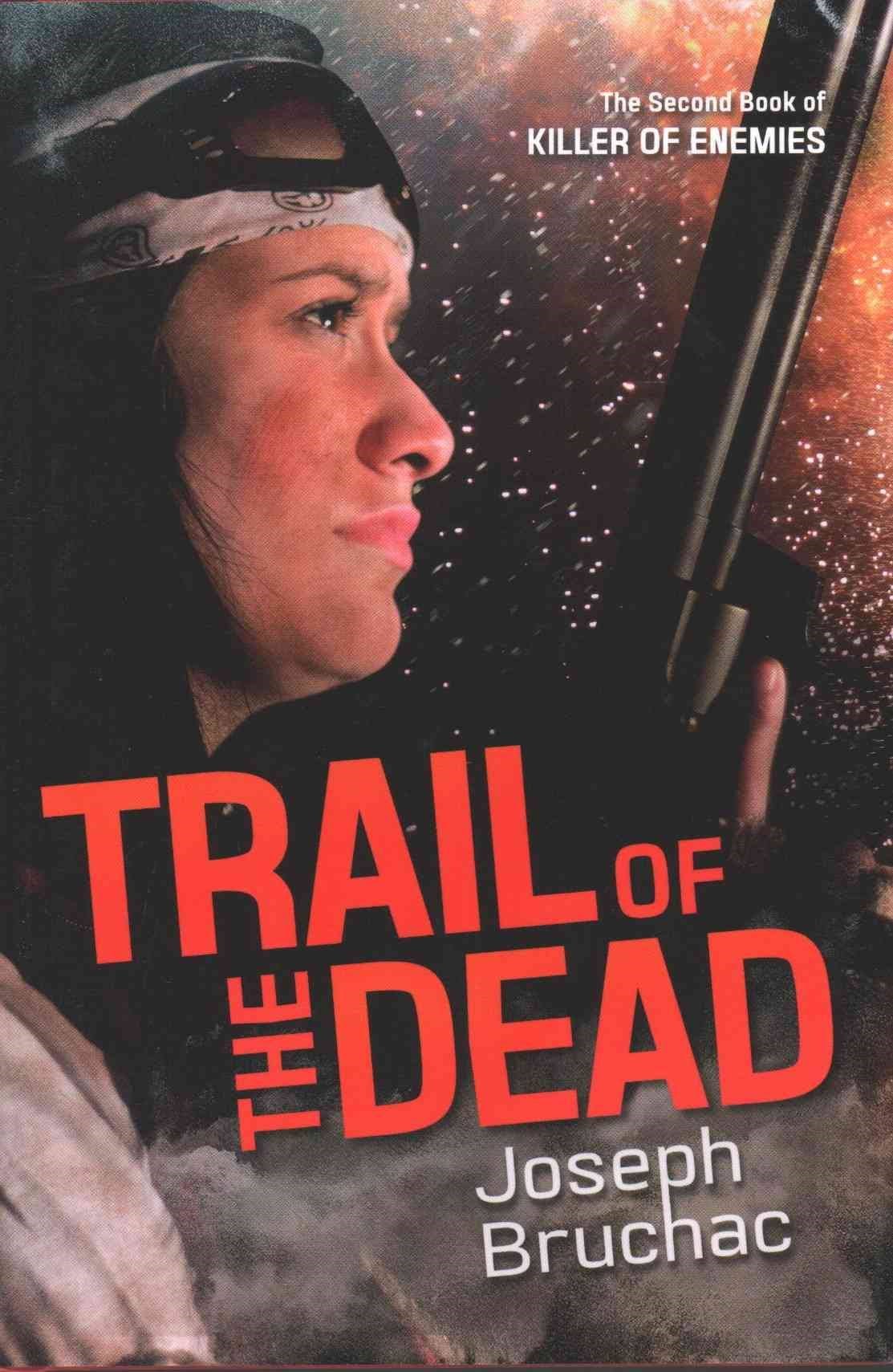 Trail of the dead : Killer of Enemies #2