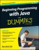 Beginning programming with Java for dummies