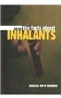 The facts about inhalants