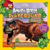Angry birds playground : dinosaurs : a prehistoric adventure