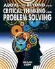 Above and beyond with critical thinking and problem solving