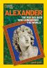 Alexander : the boy soldier who conquered the world