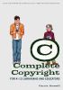 Complete copyright : for K-12 librarians and educators