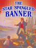 The star spangled banner