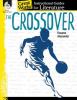 The crossover : a guide for the novel by Kwame Alexander