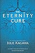 The eternity cure: Book 2 : Blood of Eden